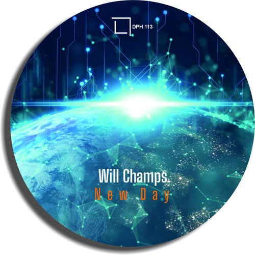 Will Champs - New Day Ep [DPH113]